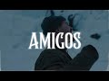 J Balvin - Amigos 💔|| LETRA