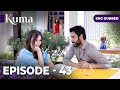 KUMA Full Episode 43 Turkish Series In English Dubbed Araftadizisi