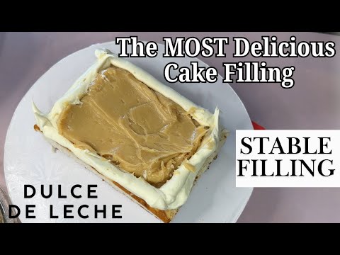 The BEST Dulce de Leche Cake Filling | A SUPER STABLE Recipe