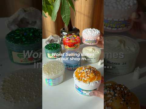 Worst Selling Slimes In Our Shop... 💔💔💔