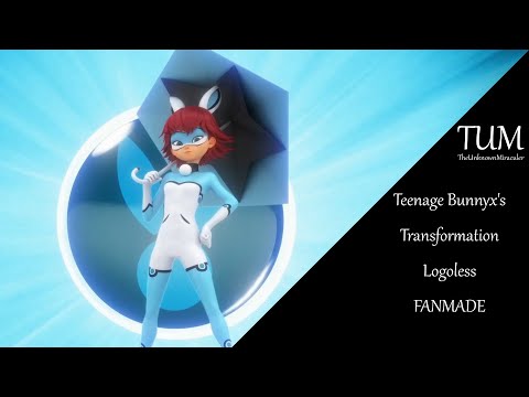 Miraculous: Teenage Bunnyx's Transformation - Logoless | FANMADE