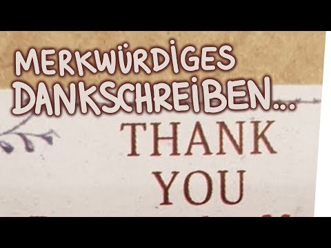 Merkwürdiges Dankschreiben