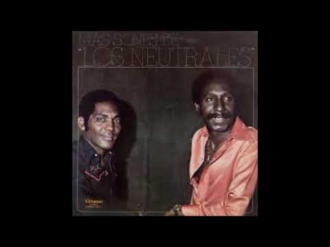 BAILA Y GOZA - Los Neutrales