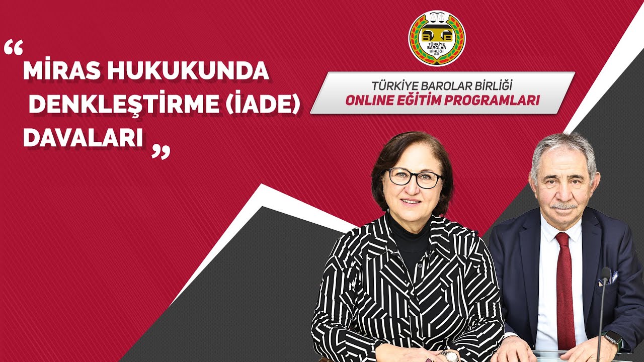 Miras Hukukunda Denkleştirme (İade) Davaları