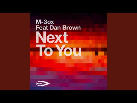 Next to You (feat. Dan Brown) [Instrumental Mix]