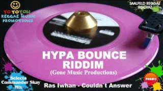 Hypa Bounce Riddim Mix [December 2011] [Mix January 2012] Gone Music Prod.