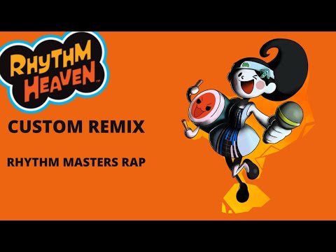 Rhythm Heaven Custom Remix (AUDIO ONLY) - Rhythm Masters RAP (SiIvaGunner: King for Another Day)