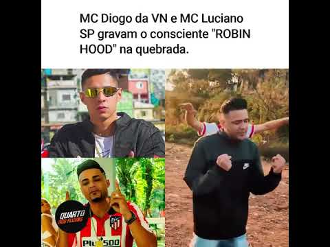 MC DIOGO DA VN E MC LUCIANA SP GRAVAM O CONSCIENTE ROBIN  HOOD NA QUEBRADA