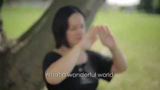 &#39;What a Wonderful World&#39; in BSL (Subtitled)