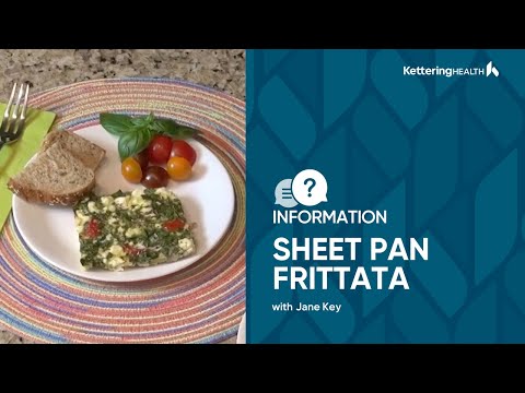 Keys to Good Food | Part 3 - Sheet Pan Vegetable Frittata