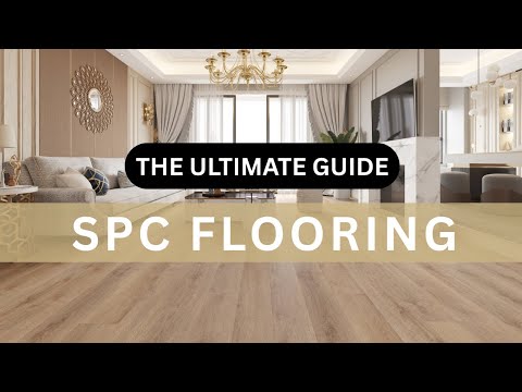 Guide to SPC Flooring | Features, Benefits, Installation, and More