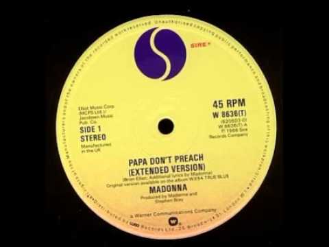 Madonna ‎– Papa Don't Preach (12''Extended Version)