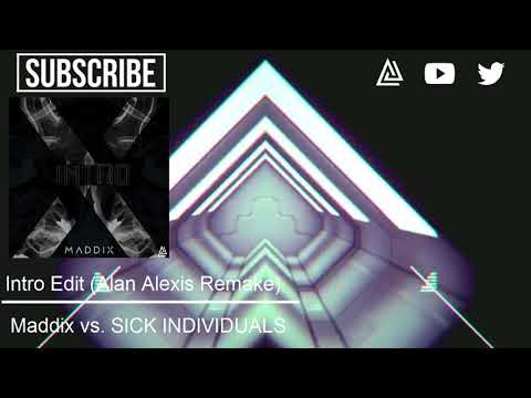 [100 Subs] Maddix vs. Sick Individuals - Intro Edit (Alan Alexis Remake)