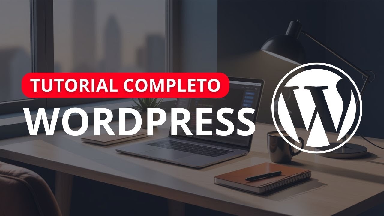 Curso de WordPress para Iniciantes 2024 (Tutorial Completo)