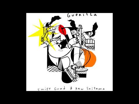 Swift Guad Ft. Paco - Guérilla (Prod. Raw Saitama)