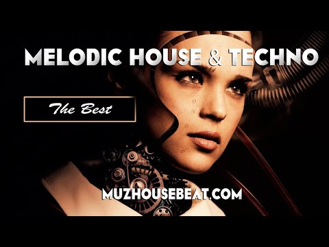 The Best Melodic House & Techno Songs 2023
