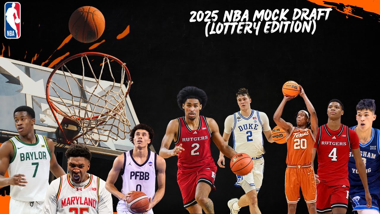 2025 NBA Mock Draft (Lottery Edition)