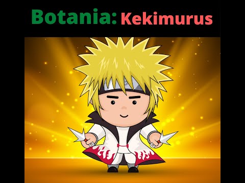 Botania: Kekimurus