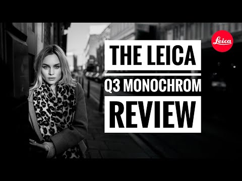 The Leica Q3 Monochrom Initial Review - The Best Monochrome Camera