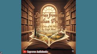 Stories from the Italian Poets: with Lives of the Writers - Leigh Hunt