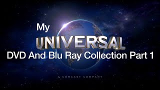 My Universal DVD and Blu Ray Collection Part 1