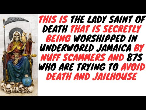 A Version Of Santa Muerte Is Already Being Practiced In Jamaica And It Is Terrifying! #Spookyseries