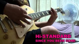 Hi STANDARD/SINCE YOU BEEN GONE[guitar cover]