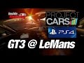 Project CARS PS4 Gameplay GT3 @ Le Mans Day ...