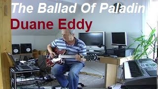 The Ballad Of Paladin (Duane Eddy)