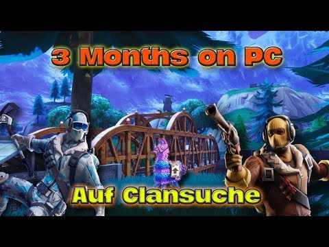3 Months on PC: Auf Clansuche I ravs.