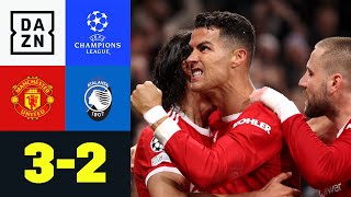 Nach 0:2 Rückstand: CR7 dreht das Spiel: Man United - Atalanta 3:2 | UEFA Champions League | DAZN