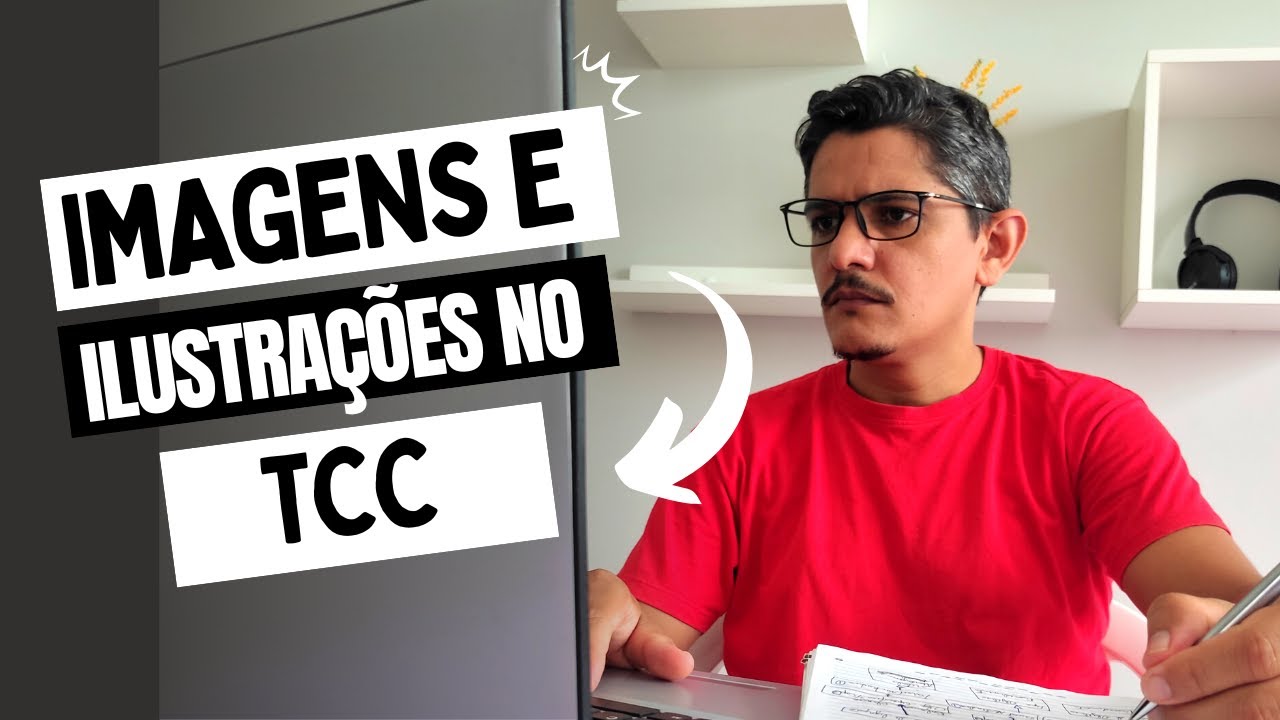 Tire suas dúvidas de como inserir imagens no TCC conforme as normas da ABNT.