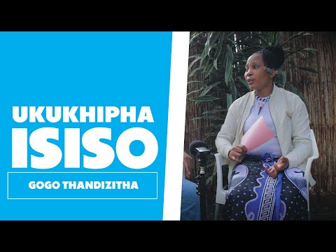 Ukukhipha Isiso - Gogo Thandizitha