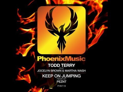 Todd Terry Feat. Martha Wash & Jocelyn Brown - Keep On Jumping (PEZNT Remix)