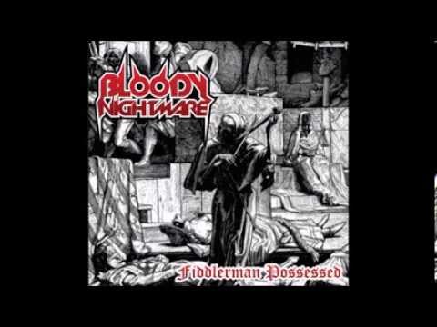 Bloody Nightmare - Fiddlerman Possessed