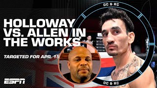 Daniel Cormier weighs in on Max Holloway potentially fighting Arnold Allen | DC & RC