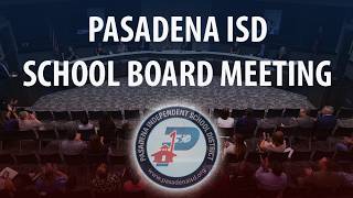 PASADENA ISD Meeting of the Board of Trustees 5/26/26