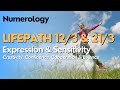 Numerology Life Path Number 12/ 3 & 21/ 3