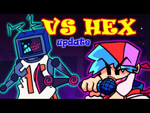 FNF VS Hex Mod - THE WEEKEND UPDATE