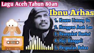 Download lagu lagu aceh tahun 80an: ibnu Arhas mp3