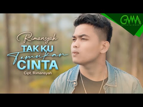 RIMANSYAH - TAK KU TEMUKAN CINTA | Apa Salahku Kepada Dirimu (OFFICIAL MUSIC VIDEO)
