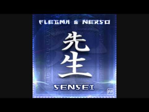 Flegma & Nerso - Sensei ᴴᴰ