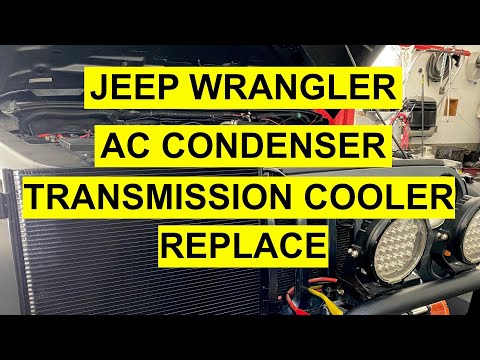 Jeep Wrangler JK/ JKU AC Condenser / Transmission Cooler Complete Replacement