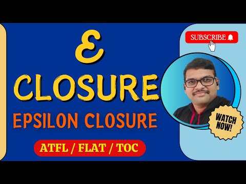 EPSILON CLOSURE IN AUTOMATA THEORY || NFA WITH EPSILON || TOC