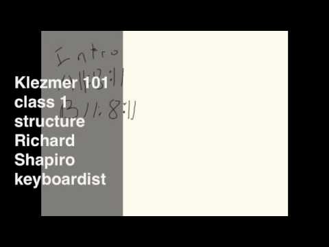 Klezmer 101 class 1 structure