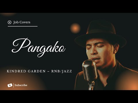 Pangako - Kindred Garden - Male RNB/Jazz Cover (Lyric Video)