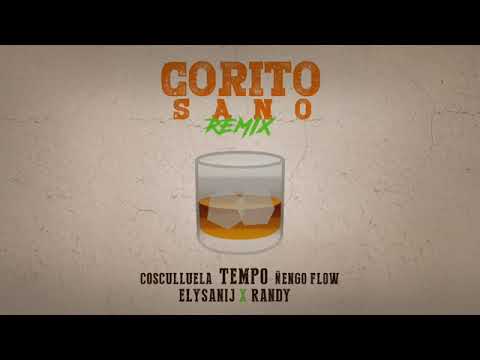 Tempo x Cosculluela x Ñengo Flow x Randy x Elysanij - Corito Sano (Remix) [Official Audio]