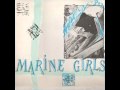 Marine Girls - A Different Light