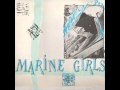 Marine Girls - A Different Light 