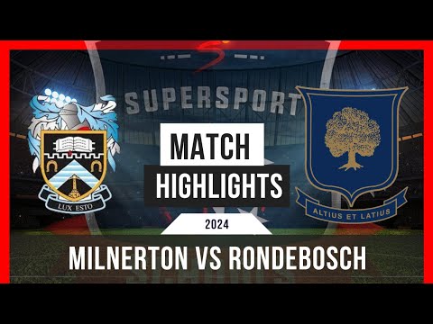 2024 Highlights: Milnerton vs Rondebosch